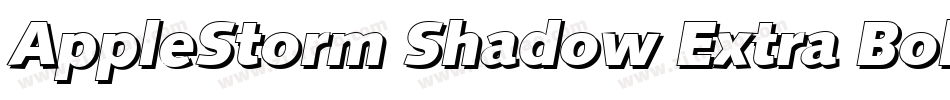 AppleStorm Shadow Extra Bold Italic字体转换